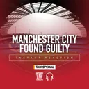 Manchester City Premier League Verdict Reaction | TAW Special