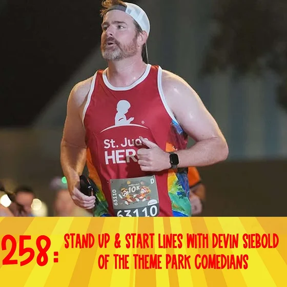 258: Stand Up & Start Lines with Devin Siebold of the Theme Park Comedians