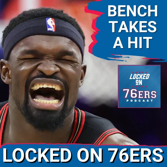 Adem Bona's injury & how it affects the THINNEST part of the roster - Philadelphia 76ers Podcast