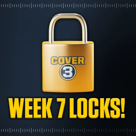 Week 7 LOCKS 🔒 Best Bets, Against The Spread Picks, Moneyline Sprinkles & More! | Cover 3