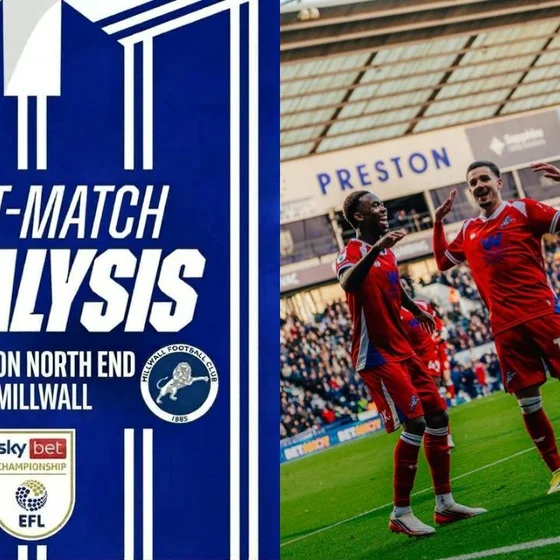 Post Match Analysis | Preston North End 0 - 1  Millwall