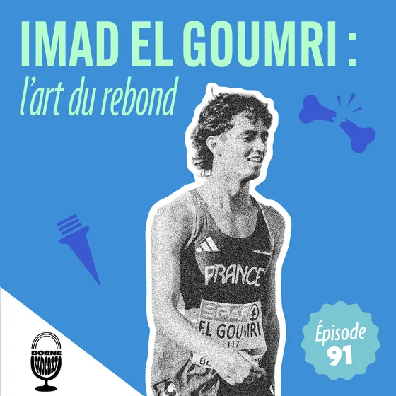 Imad El Goumri : l'art du rebond (après 3 fractures de fatigue en 18 mois)