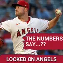 BY THE NUMBERS: What Numbers DEFINE the Angels' 2026 Season and What Do They TELL US About the Team?