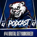 #41 Brutal GeTyamKirked!