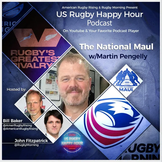 National Maul Edition: Comeback Victories, Classic Rivalries, and American Rugby Personalities