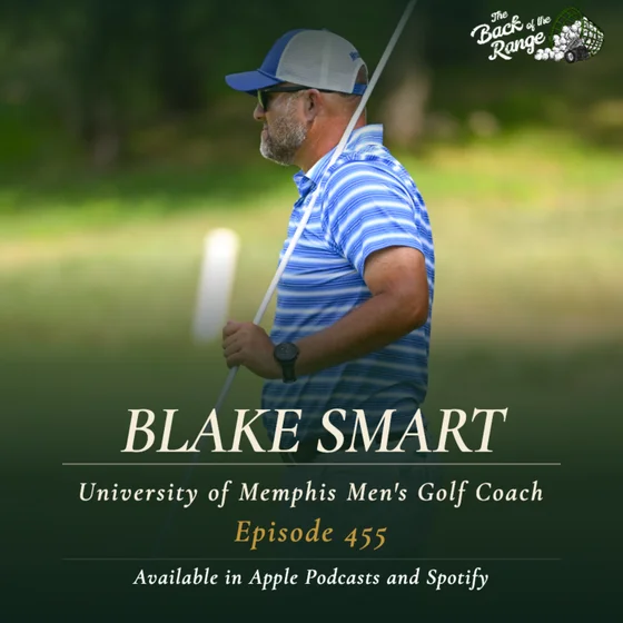 Blake Smart - University of Memphis Men's Golf Coach
