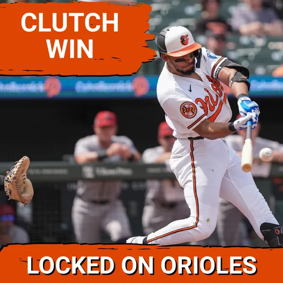 ORIOLES POSTCAST: Baltimore Orioles Edge Chicago Cubs 3-2! Jeremiah Jackson Delivers, Tyler O’Neill Stays Hot