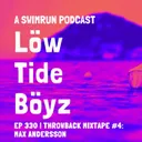 Throwback Mixtape: Max Andersson