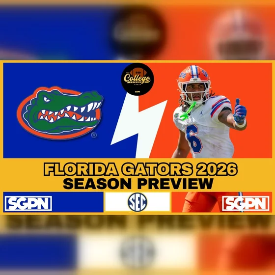 Florida Gators 2026 Team Preview | The College Football Experience (Ep. 3128)