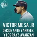VÍCTOR MESA JR. ELIMINA A YANKEES 🔥 Rays barren y avanzan al ALCS | Dodgers vs Brewers