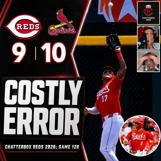 Game 128 - Cardinals 10, Reds 9 (Dane Myers Drops Final Out in Brutal Loss)