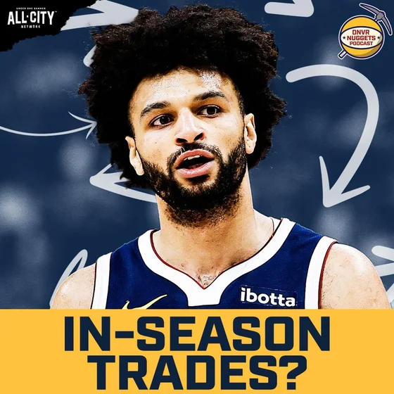 Denver Nuggets In-Season Trade Ideas | DNVR Nuggets Podcast Live