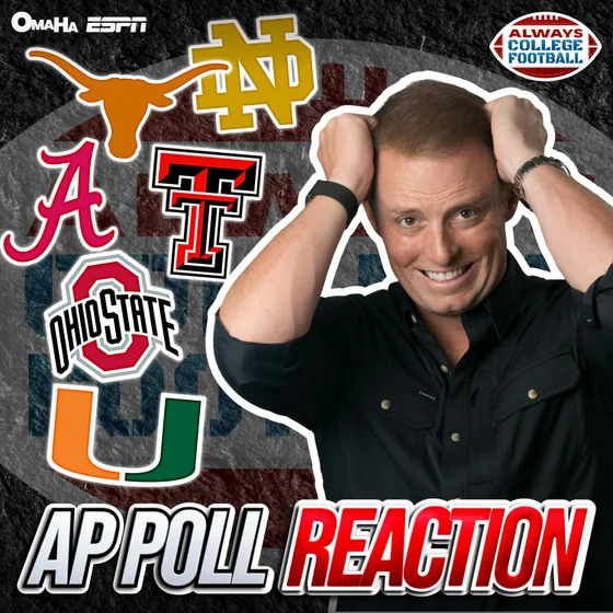 AP Poll REACTION + Camp Questions at Ohio St, Alabama & more | Always College Football