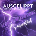 #70 Neuer Handschuh, altes Spiel? - Der ehrliche Golf-Saisonstart