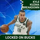 Kyle Kuzma’s Evolution: Can Improved Efficiency and Defense Elevate His Role with the Bucks?