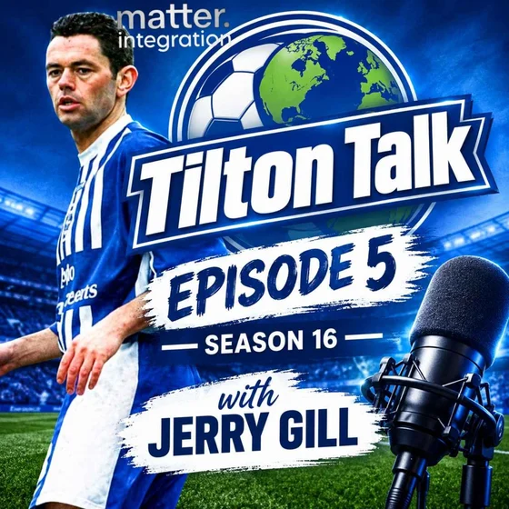 Episode 5 Season 16 Tilton Talk  with Jerry Gill