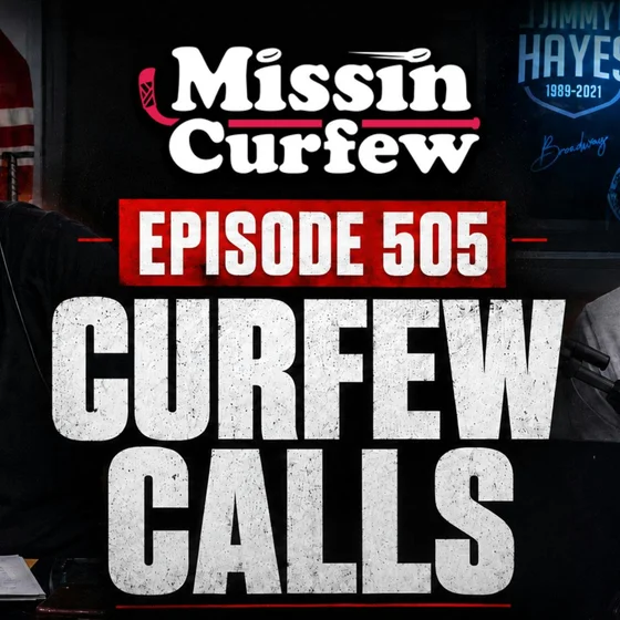 505. Summer Curfew Calls #6