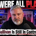 I FEEL SICK! | SULLIVAN HAS CONTROL | DERBY PREVIEW