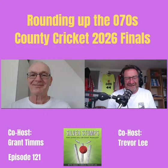 Rounding up the O70s County Cricket Championship 2026 Finals