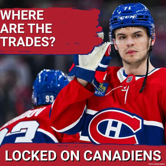 Montreal Canadiens GM patient in pursuit of upgrade | Jake Evans season review | what is an overpay?