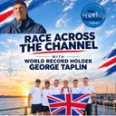 RACE ACROSS THE CHANNEL | With GEORGE TAPLIN World Record Holder and Open Water Swimming Expert