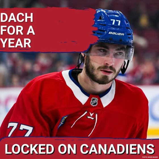 Montreal Canadiens sign Kirby Dach - what this news means | Friday Habs mailbag | surprise players