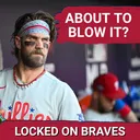 Atlanta Braves MAILBAG: Are the Braves About to Blow the Division to the Philadelphia Phillies
