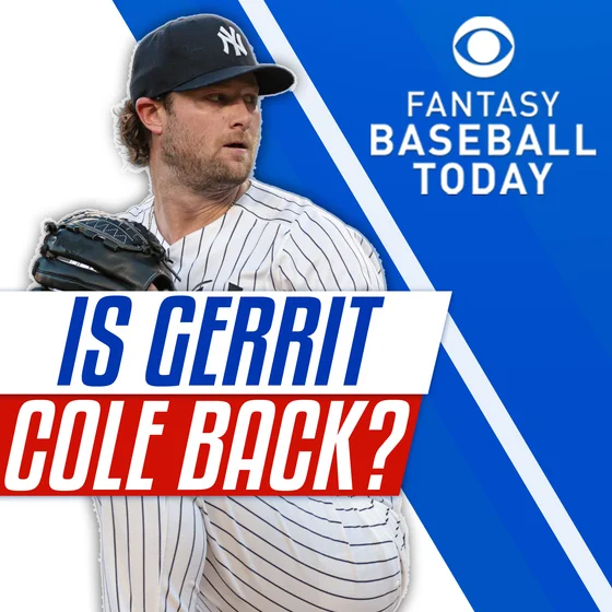 Is Gerrit Cole Back? Ranking Pitchers & Waiver Wire Hitters (7/23 Fantasy Baseball Podcast)