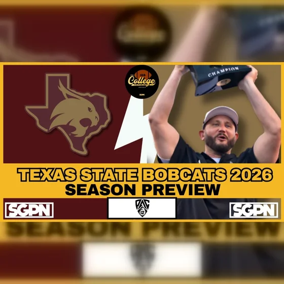 Texas State Bobcats 2026 Team Preview (Ep. 3140)