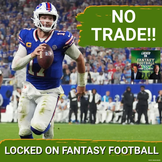 The Case Against Selling High on Bills QB Josh Allen In Your Fantasy Leagues | And Should You Bench Colston Loveland?
