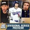 Divisional Series Preview & Predictions!