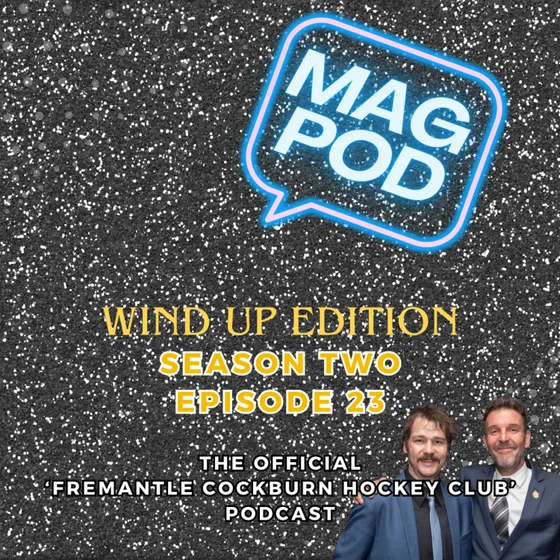 Mag Pod S2 Ep23