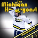 Michigan HockeyCast 9.3: Anchorage Submarined