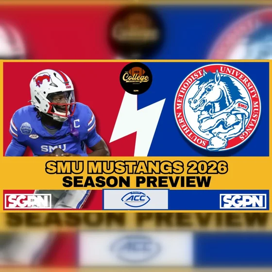 SMU Mustangs 2026 Team Preview | The College Football Experience (Ep. 3117)