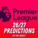 This Is Our Premier League 26/27 Predictions - Do You Agree?