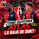 ATLAS🔴⚫🦊 y HERNÁN CRESPO tiene un GRAN PROBLEMA: ¿Quién reemplazará a DUK🇨🇻 en el ATAQUE?