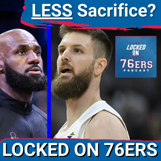 How the Sixers' NEW Roster is COMING TOGETHER with LESS sacrifice! - Philadelphia 76ers Podcast