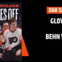 O&B Puckcast Special: Gloves Off with Behn Wilson