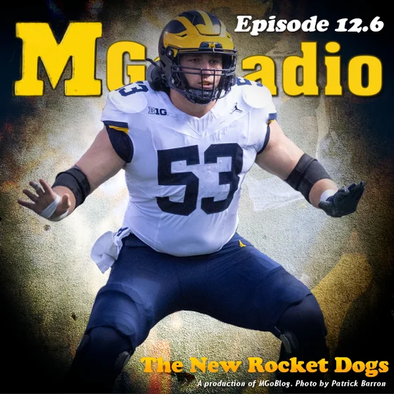 MGoRadio 12.6: The New Rocket Dogs