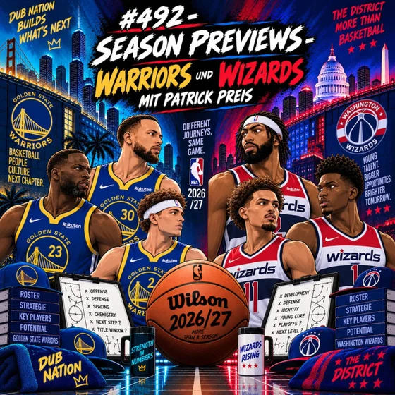 #492 - Seasonpreviews - Warriors und Wizards mit Patrick Preis