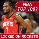 Rockets In NBA Top 100 | Kevin Durant NOT Top-10? Alperen Sengun BETTER Than Holmgren & Mobley?