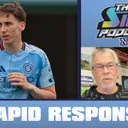 NYCFC Views #135 - Rapid Response