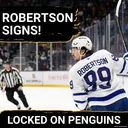 Penguins SIGN Nick Robertson AND hire a new front office member!