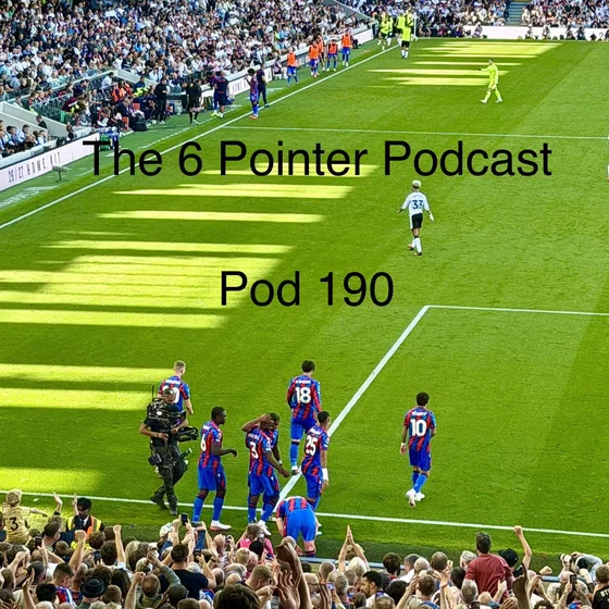 190: Pod 190 - Fulham 2 Palace 3 - 05 September 2025