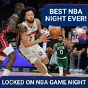 BEST NBA NIGHT EVER! YOU HAD TO BE THERE!