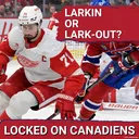 TRADE WINDS: Should Canadiens Eye Dylan Larkin? What's Next for Brendan Gallagher?