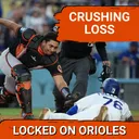 ORIOLES POSTCAST: Baltimore Orioles WALKED OFF by Los Angeles Dodgers 6-5. Ryan Helsley Blows It, Costly Error