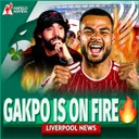GAKPO IS ON π₯ & CARVAJAL LINKS RESURFACE!