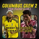 Columbus Crew win 2-1 | MESSI? NO PROBLEM! | 3 straight wins!!