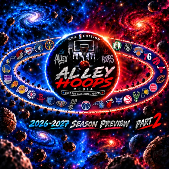 🔮NBA 2026-2027 Season Preview: Part 2